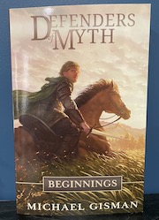 Defenders of Myth: Beginnings